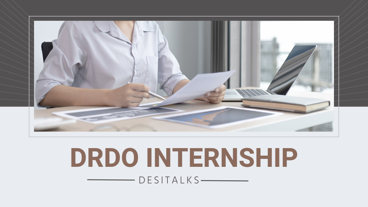 DRDO Internship 2025: How to Apply for a Defence Tech Internship