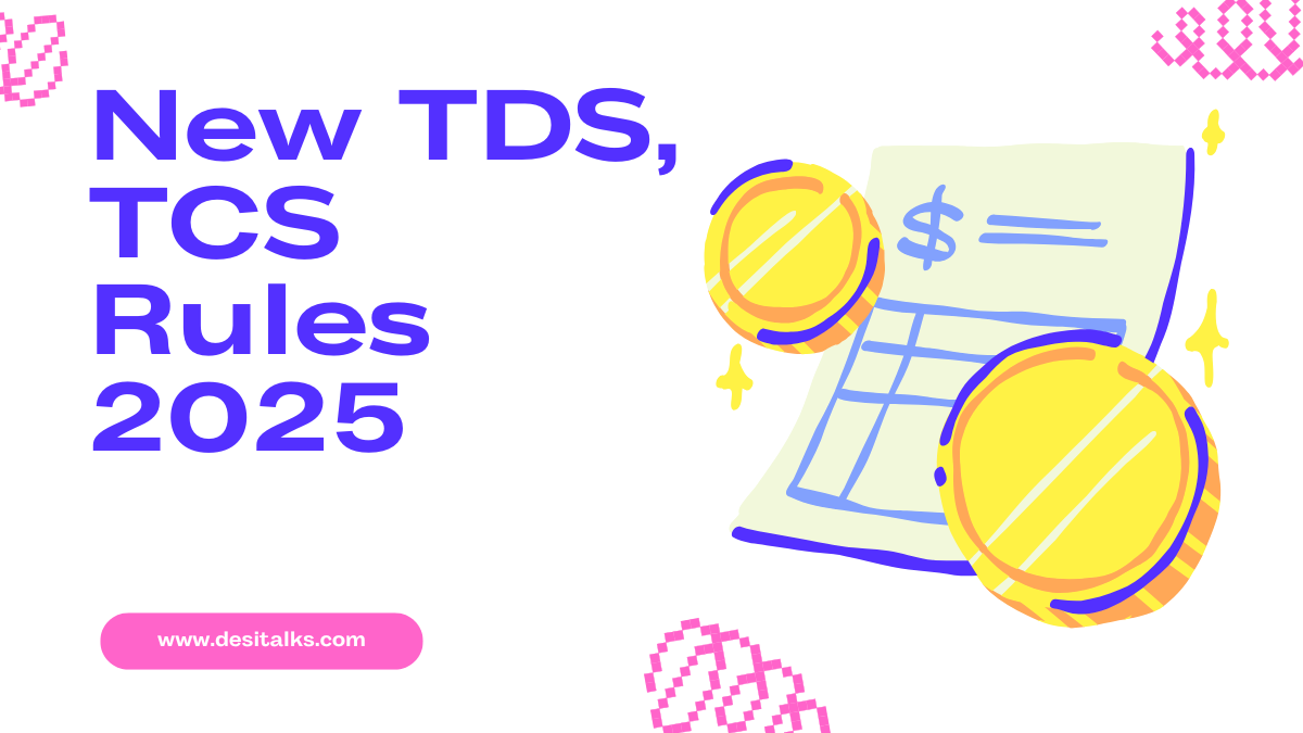 NEW tds/tcs rules 2025