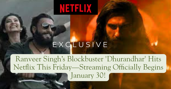 Ranveer Singh in Dhurandhar ahead of Netflix OTT release
