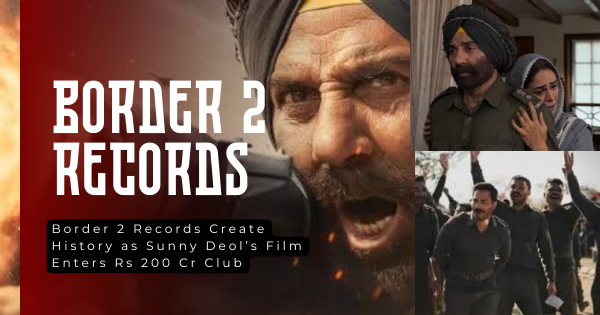 Border 2 records created as Sunny Deol’s blockbuster crosses Rs 200 crore on Day 5