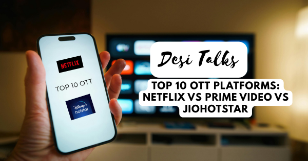 Top 10 OTT Platforms