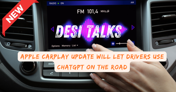 Driver using AI assistants in Apple CarPlay screen