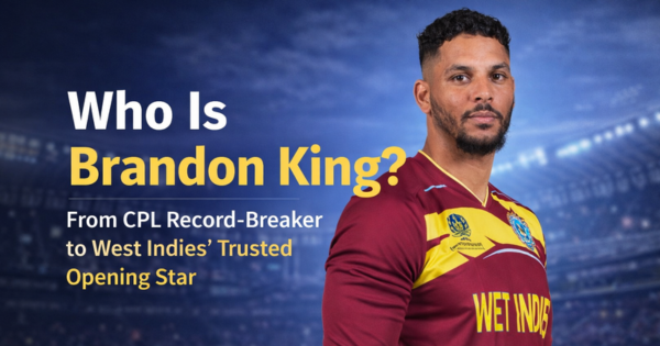 Who is Brandon King – West Indies opener in team jersey.
